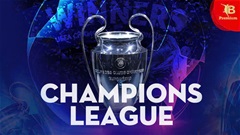 Hãy ngừng chê bai và tận hưởng  'Champions League phiên bản mới'!